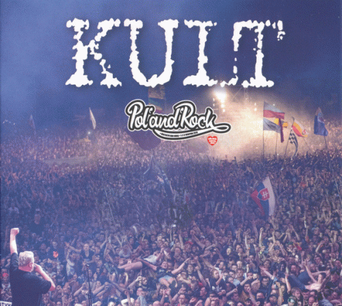 Kult : Live Pol'and'Rock Festival 2019